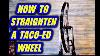 How To Fix Or Straighten A Taco D Bicycle Wheel